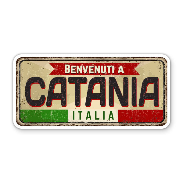 Benvenuti a Catania Italia Welcome to Catania Sticker