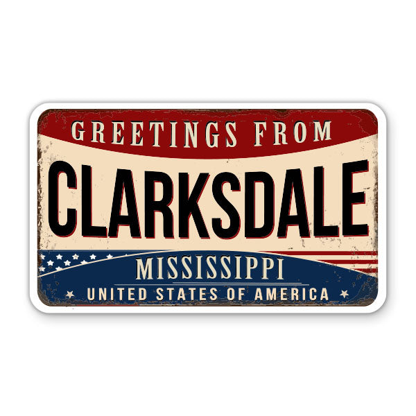 Greetings From Clarksdale Mississippi Sticker
