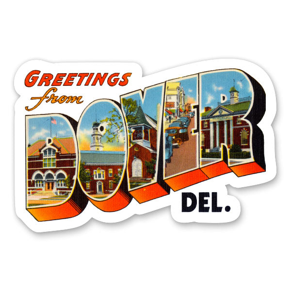 Greetings from Dover Delaware Sticker