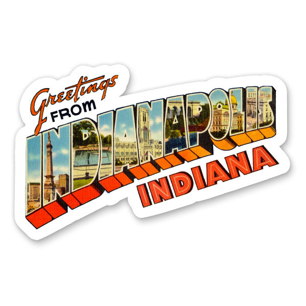 Greetings from Indianapolis Indiana Sticker