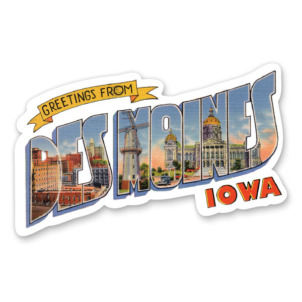 Greetings from Des Moines Iowa Sticker