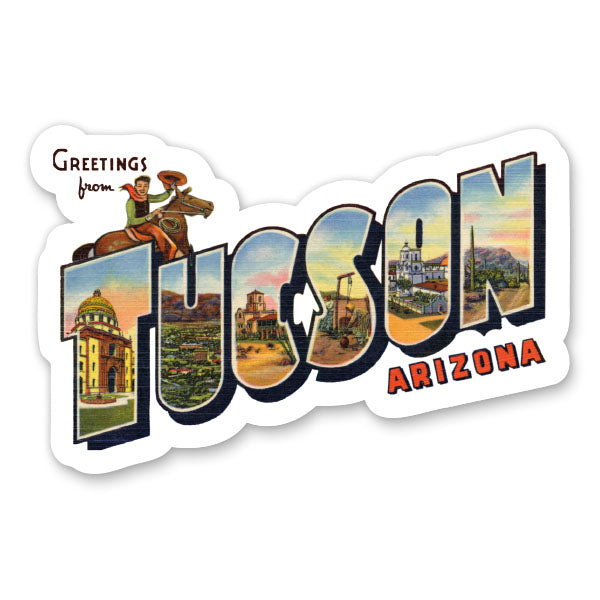 Greetings from Tucson Arizona Sticker