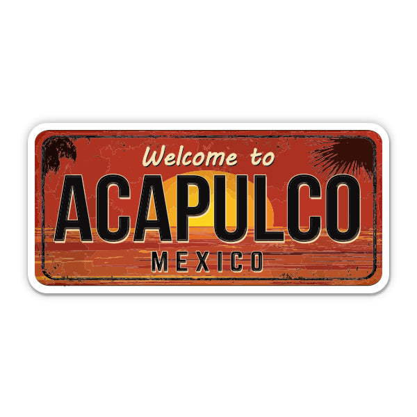 Welcome to Acapulco Mexico Sticker