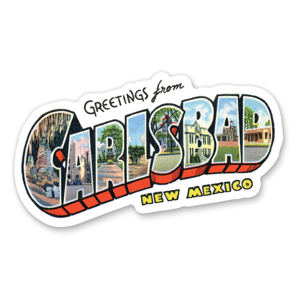 Greetings from Carlsbad New Mexico Sticker