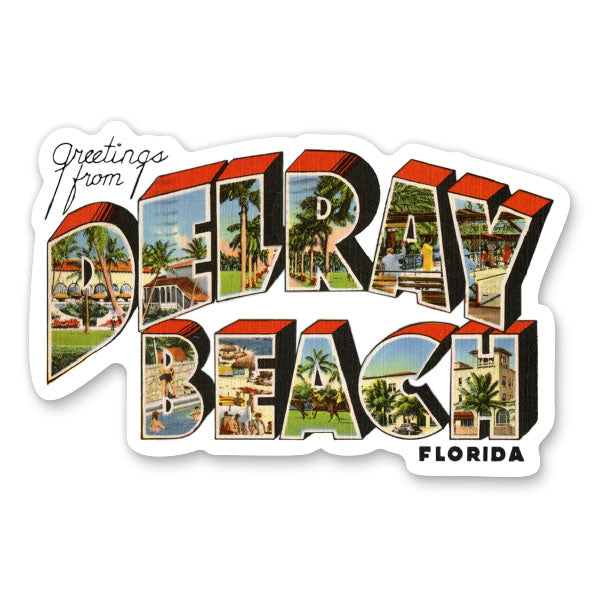 Greetings from Delray Beach Florida Sticker