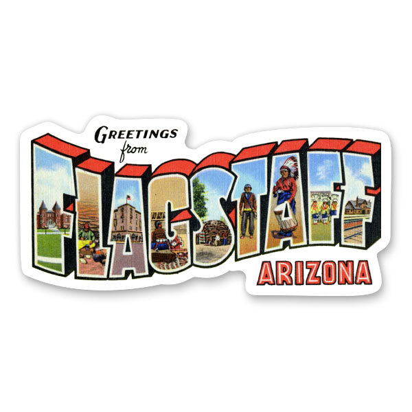 Greetings from Flagstaff Arizona Sticker