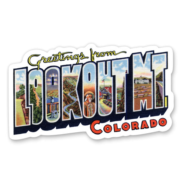 Greetings from Lookout Mountain Colorado Sticker