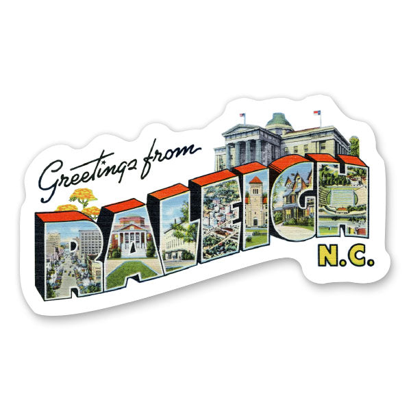 Greetings from Raleigh North Carolina Sticker