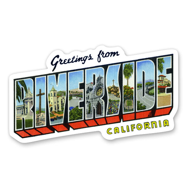 Greetings from Riverside California Sticker