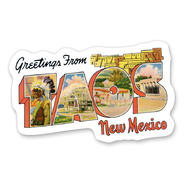 Greetings from Taos New Mexico Sticker