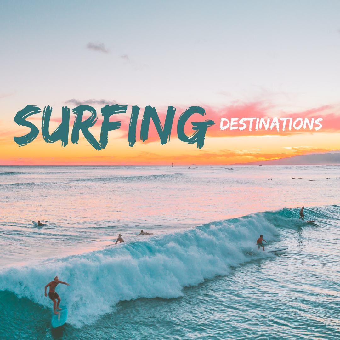 Surfing Destinations