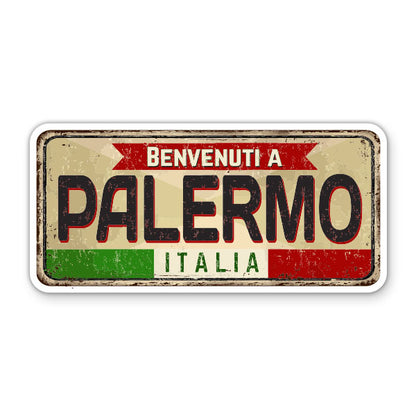 Benvenuti a Palermo Italia Welcome to Palermo Italy Sicily Sticker