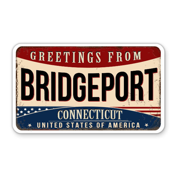 Greetings From Bridgeport Connecticut Sticker