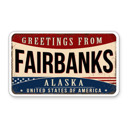 Greetings From Fairbanks Alaska Sticker