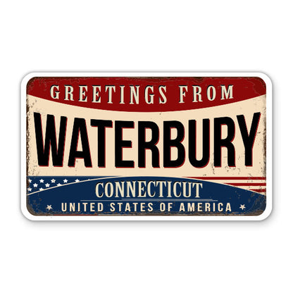 Greetings From Waterbury Connecticut Sticker