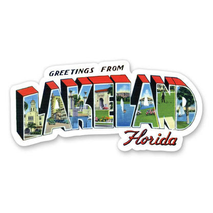 Greetings from Lakeland Florida Sticker