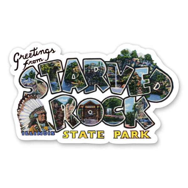 Greetings from Starved Rock State Park Sticker