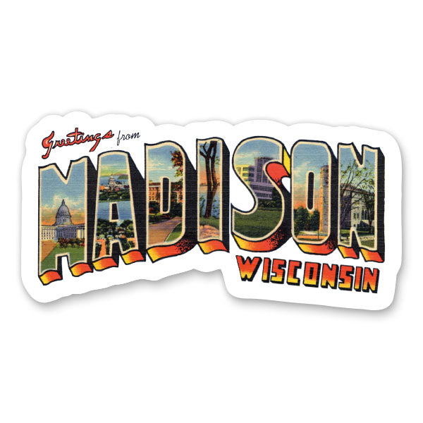 Greetings from Madison Wisconsin Sticker