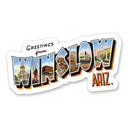 Greetings from Winslow Arizona Sticker