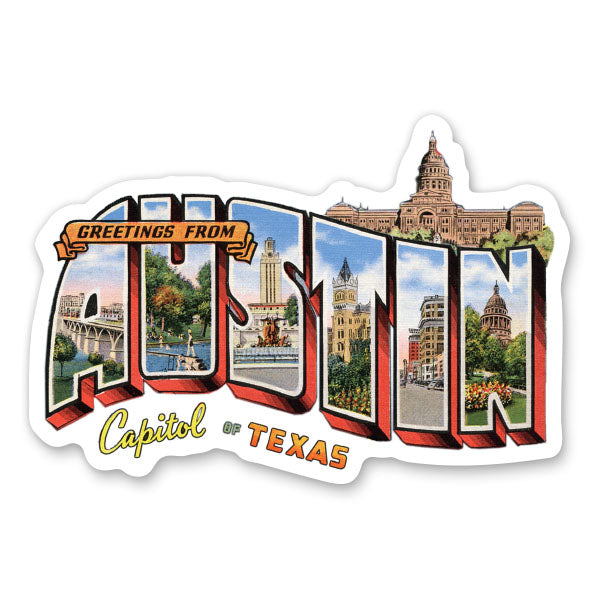 Greetings from Austin Sticker
