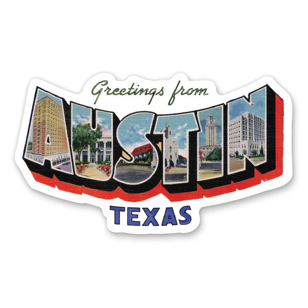 Greetings from Austin Texas Sticker