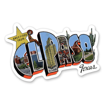Greetings from El Paso Texas Sticker