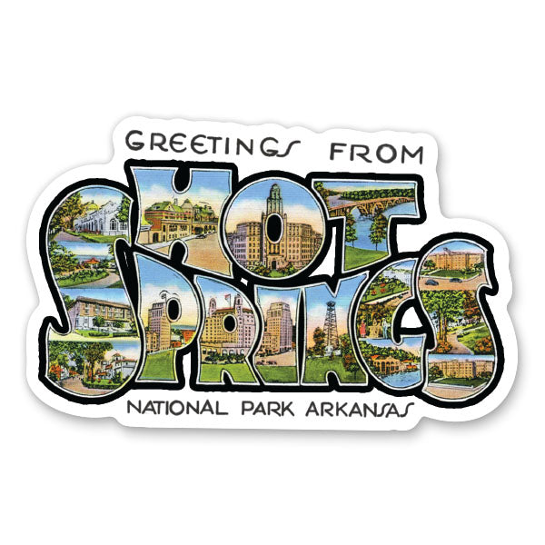 Greetings from Hot Springs National Park Arkansas Sticker