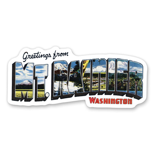 Greetings from Mount Rainer Washington Sticker
