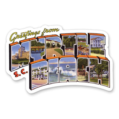 Greetings from Myrtle Beach South Carolina Sticker
