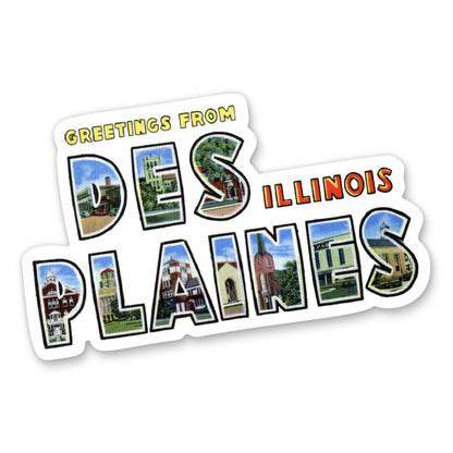 Greetings from Des Plaines Illinois Sticker