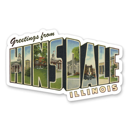 Greetings from Hinsdale Illinois Sticker