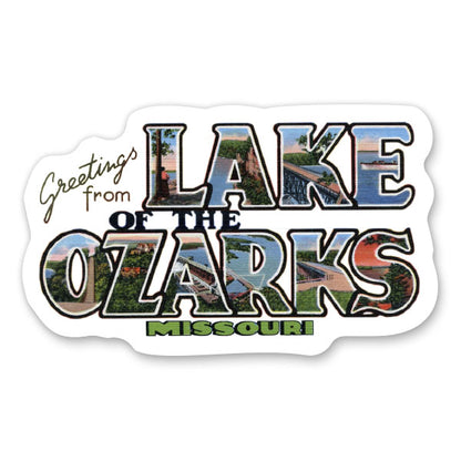 Greetings from Lake Of The Ozarks Missouri Sticker