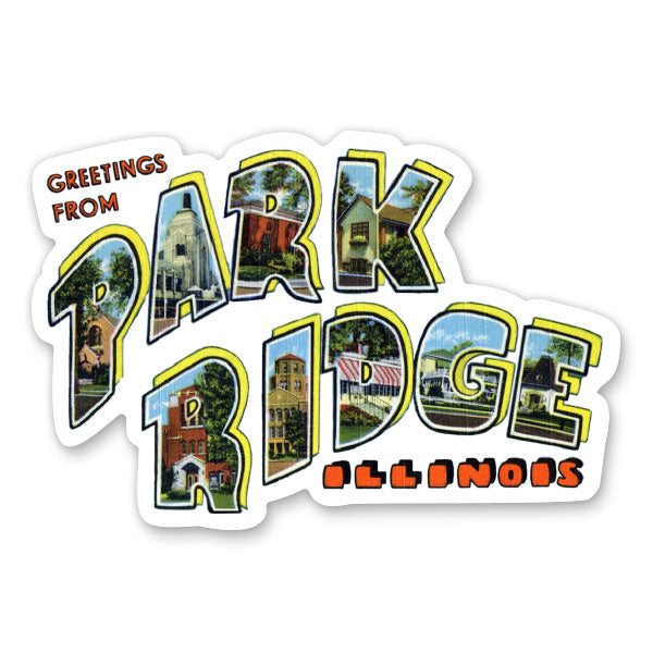 Greetings from Park Ridge Illinois Sticker