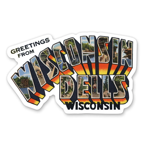 Greetings from Wisconsin Dells Wisconsin Sticker