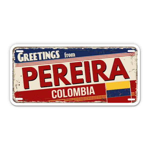 Greetings from Pereira Colombia Sticker