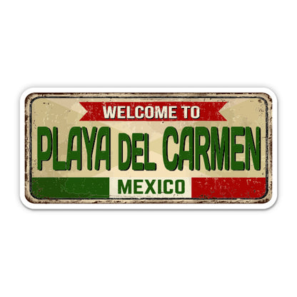 Welcome to Playa del Carmen Mexico Sticker