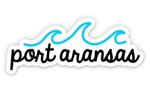 Port Aransas Sticker