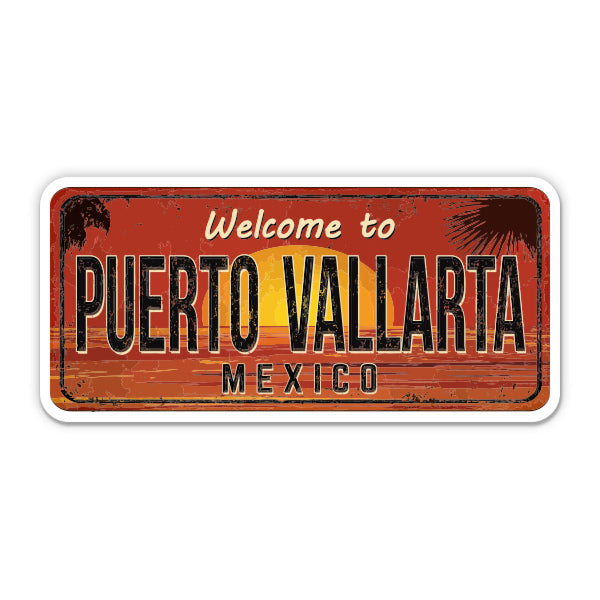 Welcome to Puerto Vallarta Mexico Sticker