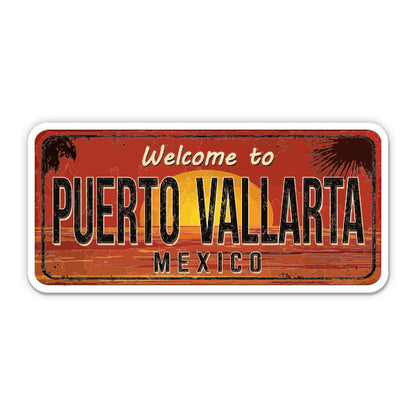 Welcome to Puerto Vallarta Mexico Sticker